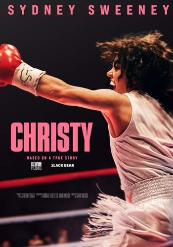 Poster for the film Christy, featuring a person in a boxing ring throwing a punch while wearing red gloves and a light-colored outfit. The name ‘Sydney Sweeney’ appears at the top, and the title ‘Christy’ is centered in bold pink text. Additional film details and a release date of November 7 appear at the bottom.