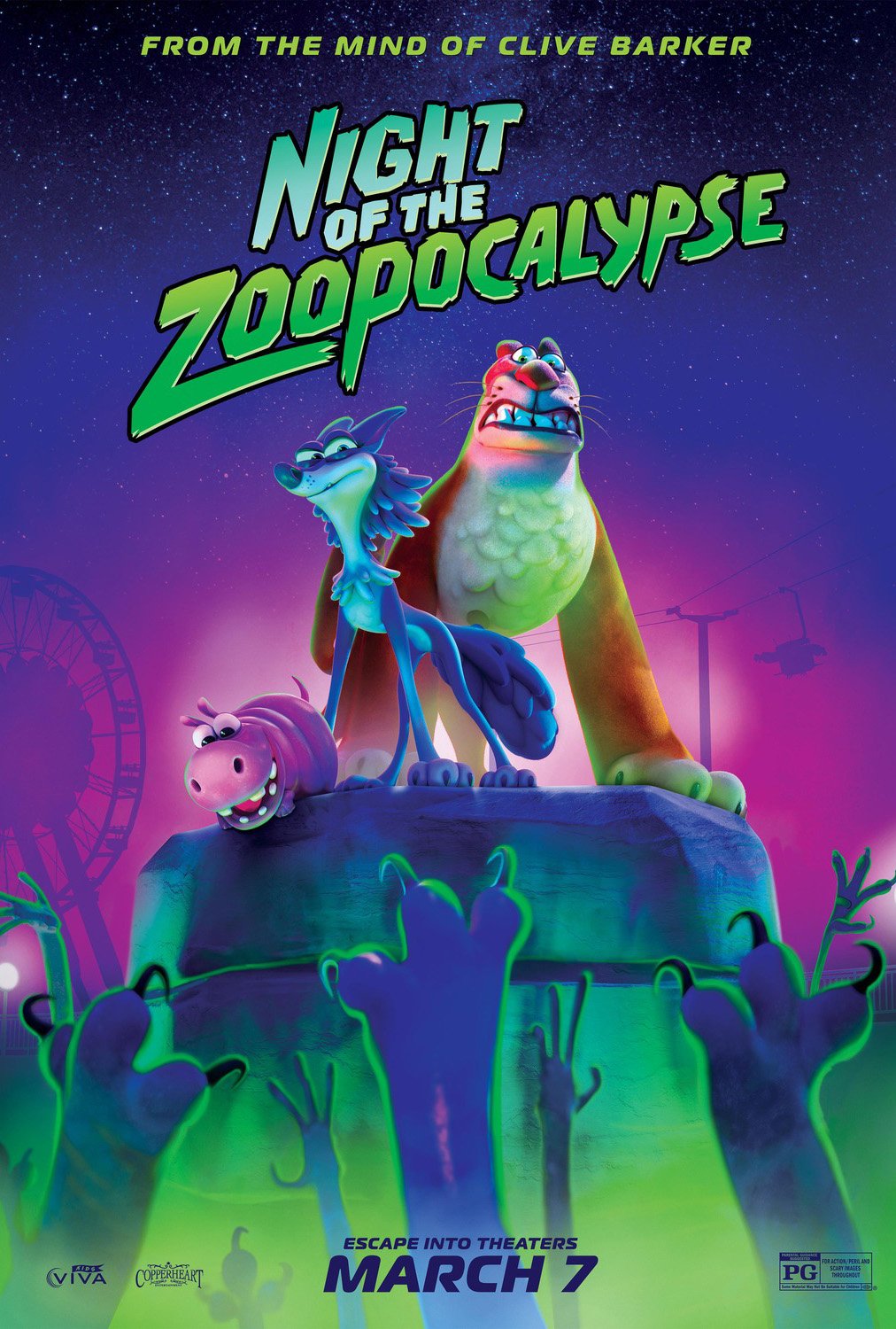 A poster for the film Night of the Zoopocalypse features three animated animal characters standing on a raised platform, surrounded by glowing green hands reaching upward from the foreground. At the center is a tall, blue, wolf‑like character standing confidently with one arm on the hip. To the right stands a large, muscular, bear‑like character with a wide mouth and sharp teeth partially visible. On the left is a small, pink, round creature with short legs and a cheerful expression. The background shows a neon‑lit nighttime scene with purples, blues, and greens, including silhouetted amusement‑park rides such as a Ferris wheel and gondola cables. Large stylized text at the top reads “NIGHT OF THE ZOOPCALYPSE,” with “FROM THE MIND OF CLIVE BARKER” above it. At the bottom, the text “ESCAPE INTO THEATERS MARCH 7” appears alongside various credits and logos, including a PG rating and production company emblems.