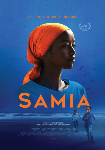 Movie poster for the film Samia. The design features a person wearing a bright orange headscarf and a blue shirt against a vivid blue background with a subtle ocean scene. The title “SAMIA” appears in large orange letters across the center. Above the figure, the tagline reads “HER STORY TOUCHED MILLIONS,” and there is a film festival laurel indicating selection for Tribeca 2024. At the bottom, two runners are depicted on a beach, with waves and birds in the background. Additional credits for the film appear along the lower edge