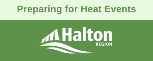 Halton Region logo with "Preparing for Heat Events written above it